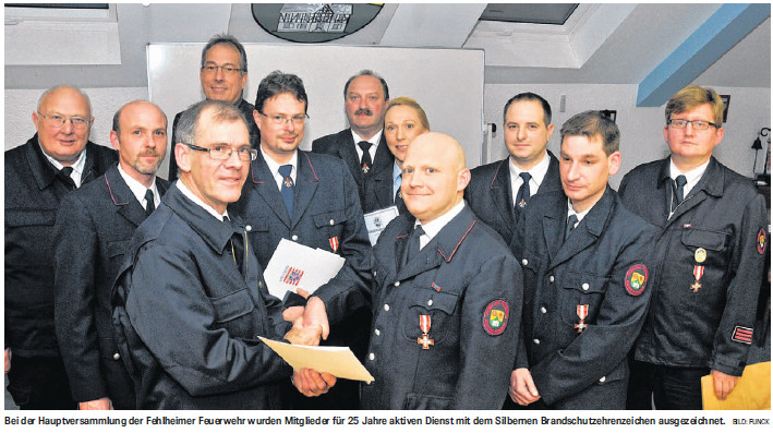 Bei der Hauptversammlung der Fehlheimer Feuerwehr wurden Mitglieder für 25 Jahre aktiven Dienst mit dem Silbernen Brandschutzehrenzeichen ausgezeichnet.
